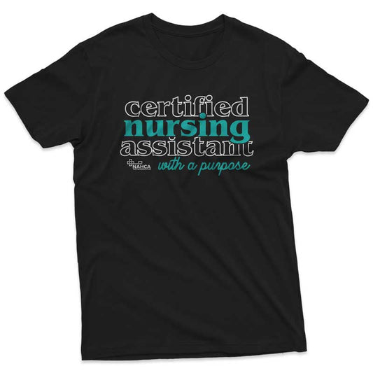 CNA With A Purpose Tee