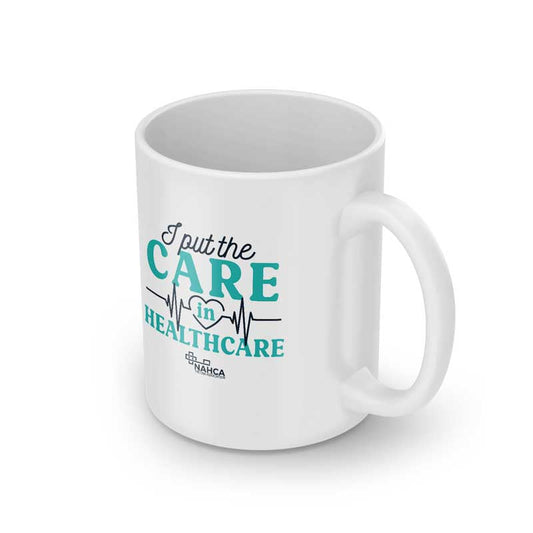 I Put The Care In Healthcare Mug